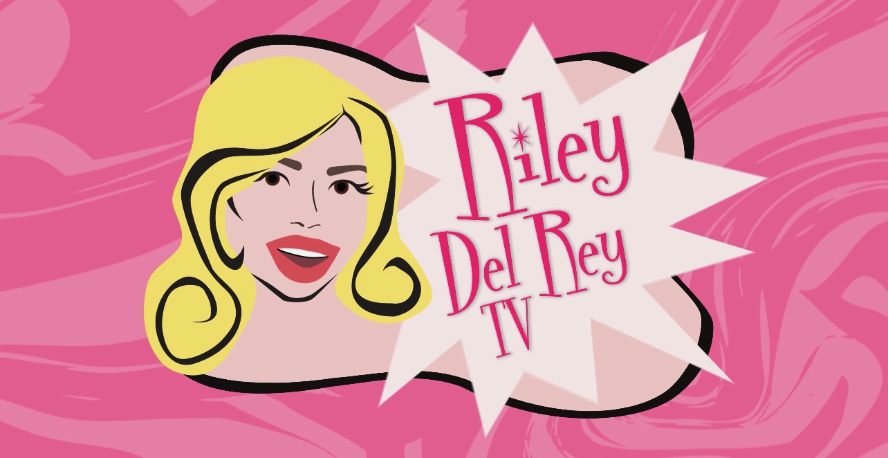 Riley Del Rey TV